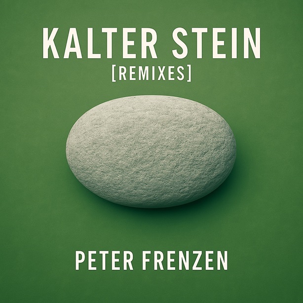 Peter Frenzen - Kalter Stein (Remixes / Maxi-CD)